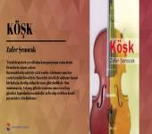 Zafer Şenocak- Köşk