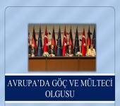 Avrupa'da Göç ve Mülteci Olgusu Nisan 2016 Raporu yayınlanmıştır.