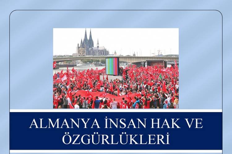 ALMANYA HAK VE ÖZGÜRLÜKLER Temmuz 2016