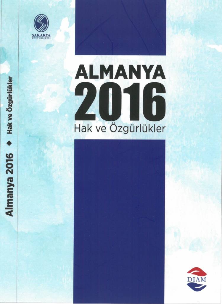 Almanya 2016 Raporu -Hak ve Özgürlükler