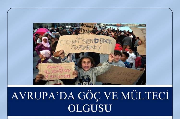 Avrupa'da Göç ve Mülteci Olgusu Temmuz 2016 Raporu yayınlanmıştır.