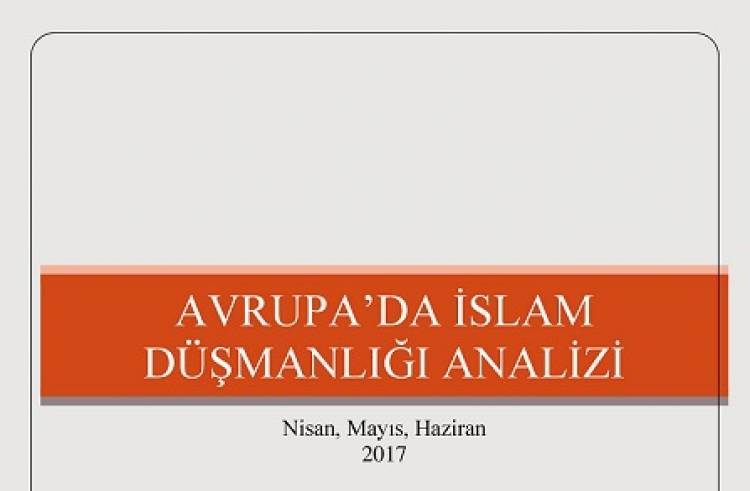 Avrupa'da İslam Düşmanlığı 2-2017