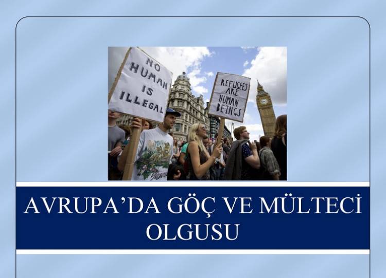 Avrupa'da Göç ve Mülteci Olgusu Şubat 2016 Raporu yayınlanmıştır.